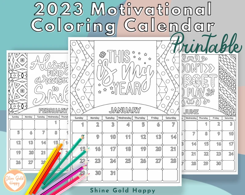 2023 Motivational Coloring Calendar Printable Calendar 2023 Etsy In