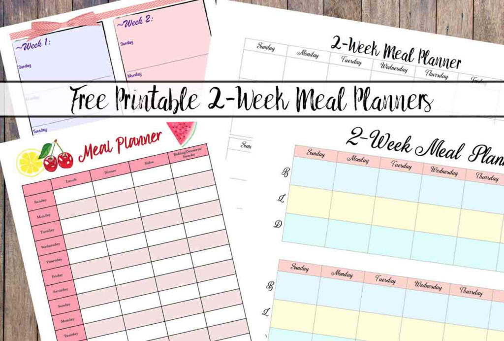 Free Printable 2 week Meal Planners 4 Designs