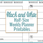 Half Size Black And White Weekly Planner Printables